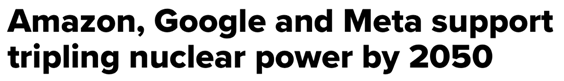 CNBC headline: Amazon, Google and Meta support tripling nuclear power bty 2050 image